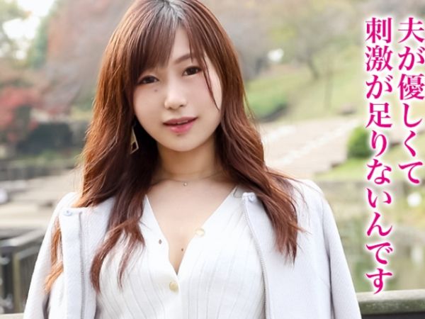 【新婚人妻の危険な遊び】『旦那じゃ物足りないの…』色気ムンムンの新妻が、刺激を求めて禁断の不倫セックス!他人棒に溺れる濃厚なハメ撮りで、新婚早々エロさ全開!